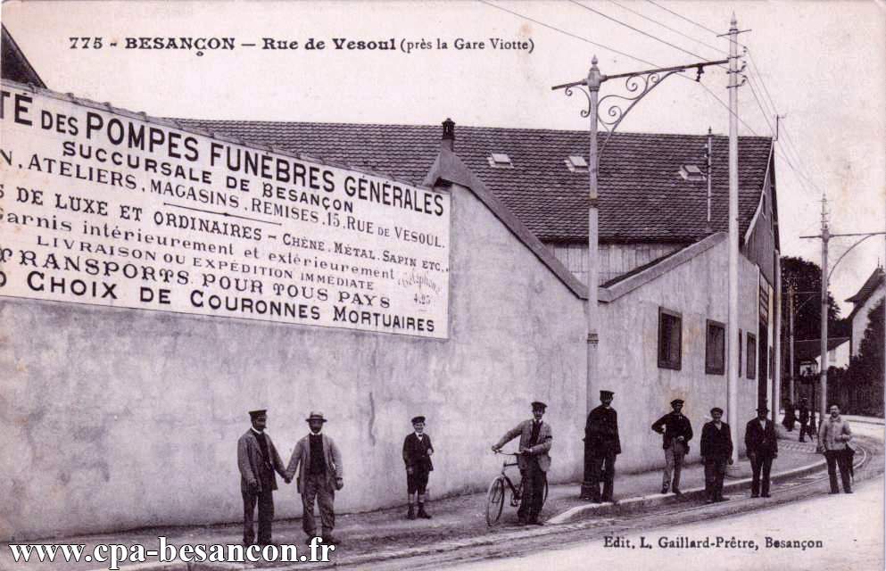 775 - BESANÇON - Rue de Vesoul (près la Gare Viotte)